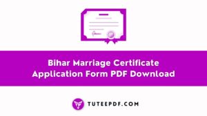 Bihar Marriage Certificate Application Form PDF Download