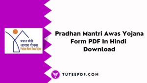 Pradhan Mantri Awas Yojana Form PDF In Hindi Download