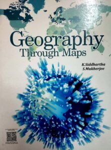 Geography Through Maps By K Siddhartha PDF